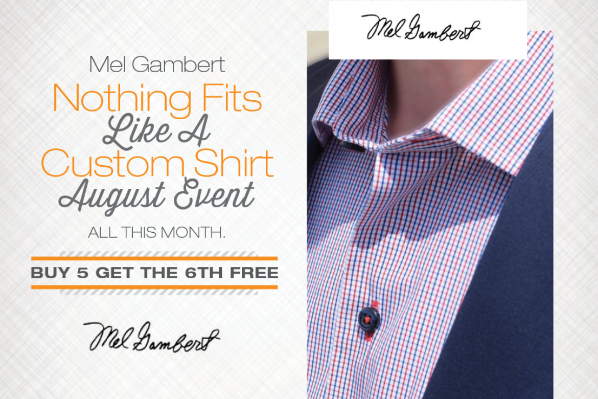 Mel Gambert – Custom Shirt Event