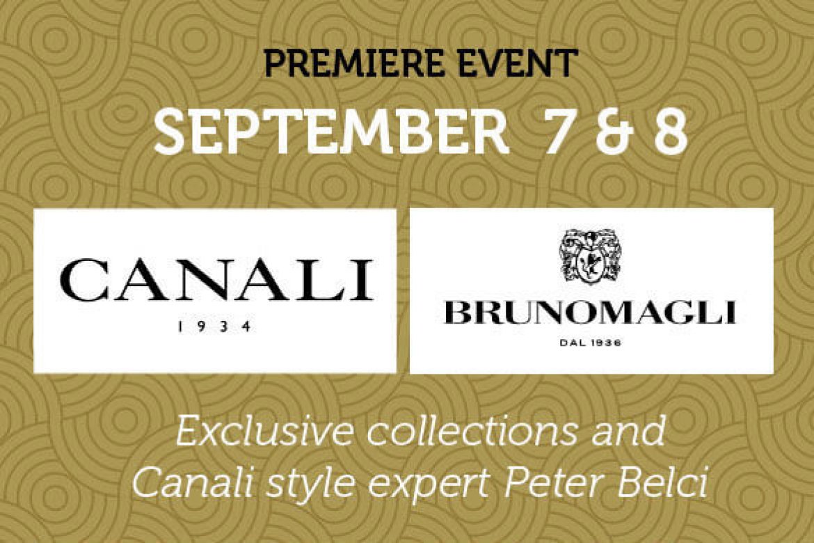 Canali & Bruno Magli – Trunk Show September 7 & 8