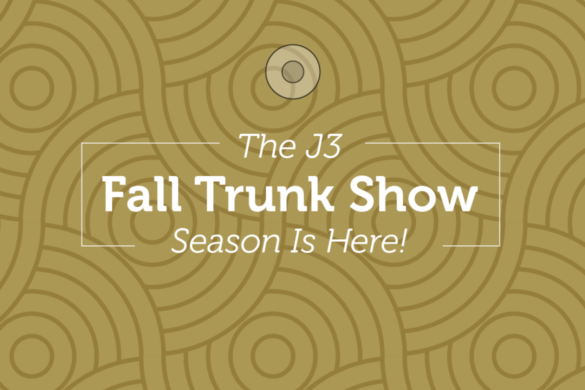 Fall Trunk Show Season